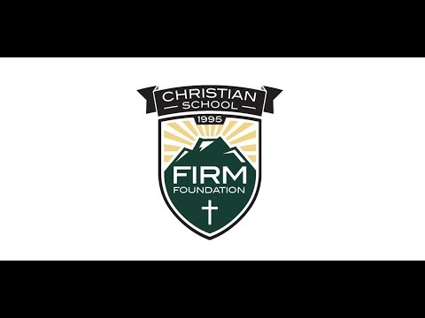 Welcome to Firm Foundation Christian School