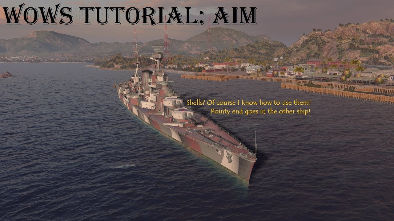 Wows Tutorial Aiming World Of Warships Wows Tutorial Aiming Youtube
