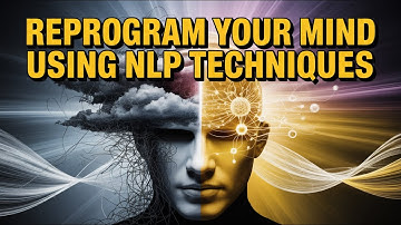 How to Use NLP Mindset Techniques to Transform Your Life and Achieve Your Goals Fast!