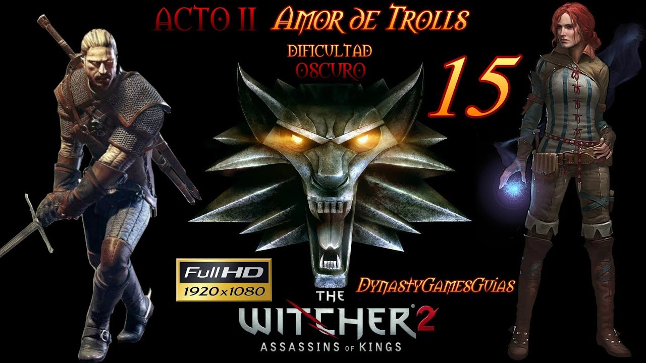 The Witcher 2 El Problema Trol