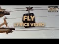 Fly  prod rq lyrics