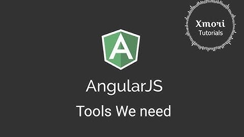 Tools we will need for starting in AngularJS with Sublime and NodeJs