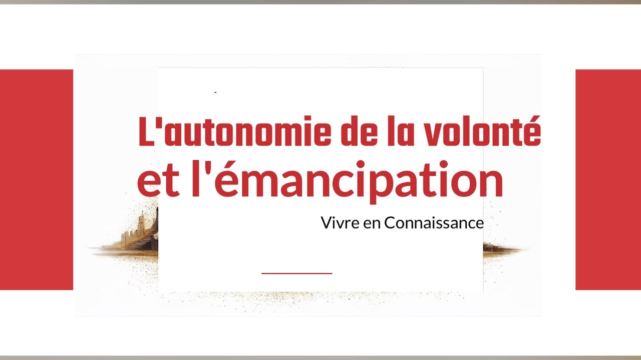 L'Autonomie de la Volonté : Vers une Émancipation Spirituelle et