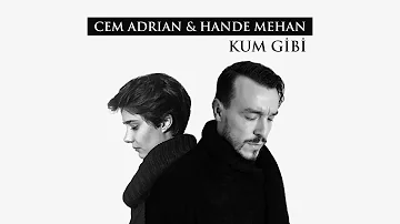 Cem Adrian & Hande Mehan - Kum Gibi (Official Audio)