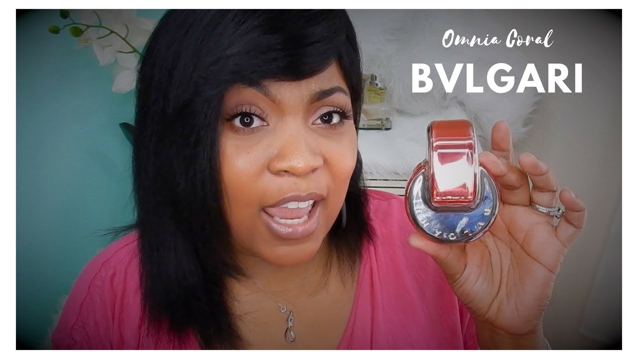 bvlgari omnia coral review