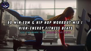 90 Min EDM & Hip Hop Workout Party Mix | 🔥Adrenaline-Fueled by Otherworldly Soundscapes 2,239 views 2 months ago 1 hour, 30 minutes