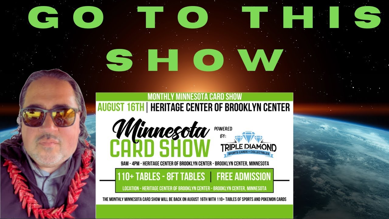 August MN CARD SHOW this Saturday!