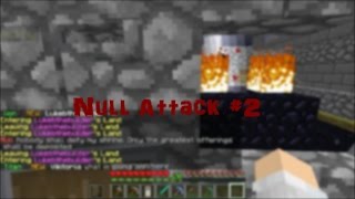NULL ATTACK #2!!!!!