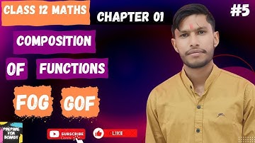 Composition of Functions|gof and fog | Class 12 maths Ncert exercise 1.3 question 1,2,3
