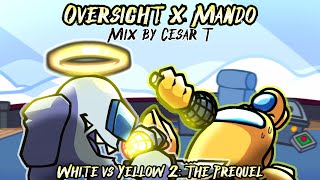 FNF Mix - Oversight x Mando | White vs Yellow: The Prequel