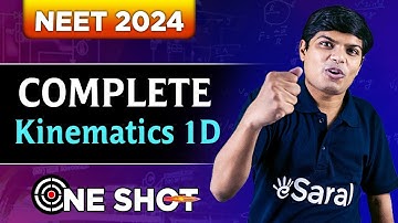 Kinematics 1D Class 11 One Shot Physics | All Concepts, PYQs With Tricks | NEET 2024