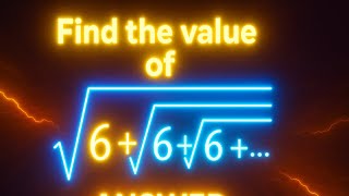 Infinite Radical Shortcut: Solve √(6 + √(6 + ...)) Instantly (Competitive Math Trick)