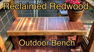 Reclaimed Redwood Outdoor Bench For Back Porch by Found It 328 views 1 year ago 9 minutes, 20 seconds