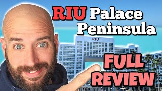 Riu Palace Peninsula Cancun Review: Is it 1 of the Best All Inclusive Resorts in the Hotel Zone ?