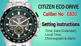 Citizen Eco-Drive E820 setting instruction.