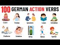 100 German Action Verbs Common Action Verbs In German German Vocabulary With Video 