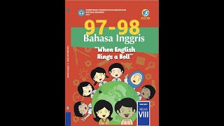 Terjemahan Buku Bahasa Inggris SMP Kelas 8 halaman 97-98 screenshot 3