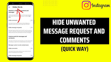 How to Hide Unwanted Message Request And Comments On Instagram
