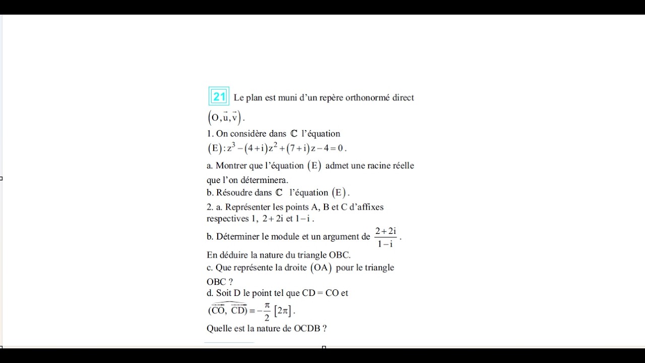 Exercice 21 P.30 Bac Math Equations Complexe degré 3 Triangle -Carré ...