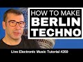 How to Make Berlin Techno Like Marcel Dettmann – From Scratch | Live Electronic Music Tutorial #260