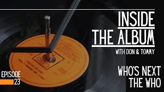 Who's Next By The Who - Inside The Album Episode 23