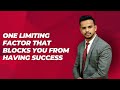 Morning class day 16 one limiting factor that blocks you from having success   shafi inspires