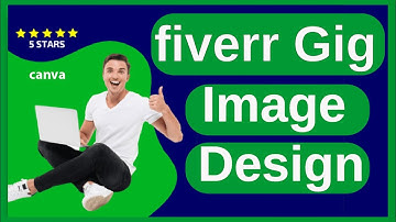 How to Create Fiverr GIG Image, Design Fiverr Gig Image using by canva