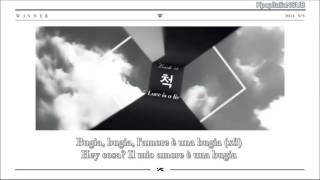 [SUB ITA] WINNER - Love is a Lie