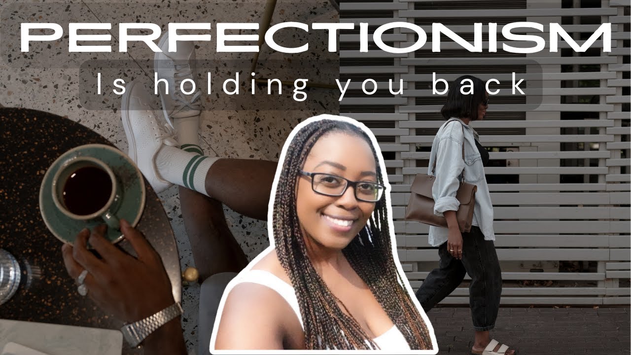 Perfectionism is holding you back | Chante Holliday