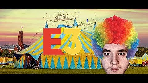 Live E3 Clown Reactions [Ubisoft, Devolver, and Gearbox]