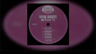 Mark Verbos - Big Brother (DJ Rush Mix)