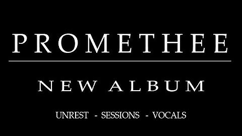 PROMETHEE - Unrest sessions - Vocals HD