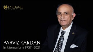 In Memoriam Parviz Kardan 1937 - 2021