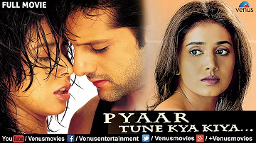 Pyaar Tune Kya Kiya | Hindi Movies Full Movie | Fardeen Khan Movies | Latest Bollywood Movies