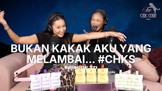 Bukan Kakak Aku Yang Melambai... | CHKS Part 54 | Episode 371