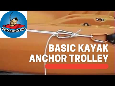 rigging a basic kayak anchor trolley: episode 11 - youtube