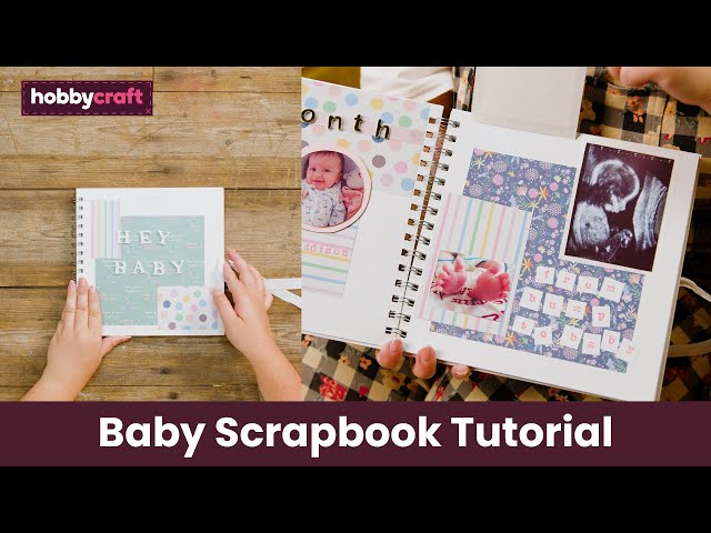 Baby Scrapbook Tutorial, Get Started in Scrapbooking