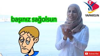 سلسلة (ماذا أقول)كيف أُعزي في اللغة التركية