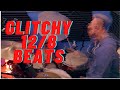 GLITCHY 12/8 BEATS