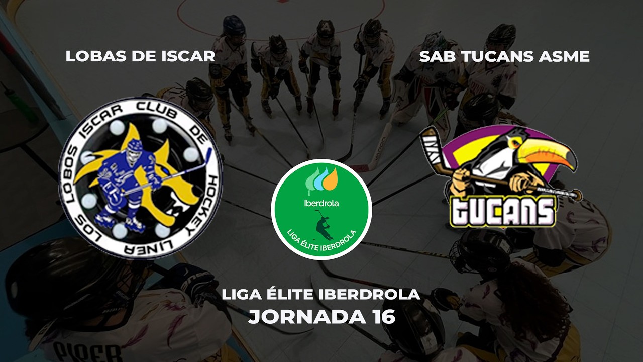 LOBAS DE ISCAR vs. SAB TUCANS ASME | Liga Élite Iberdrola | (28/02/2026)