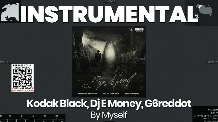 INSTRUMENTAL BEAT : By Myself - Kodak Black, Dj E Money, G6reddot