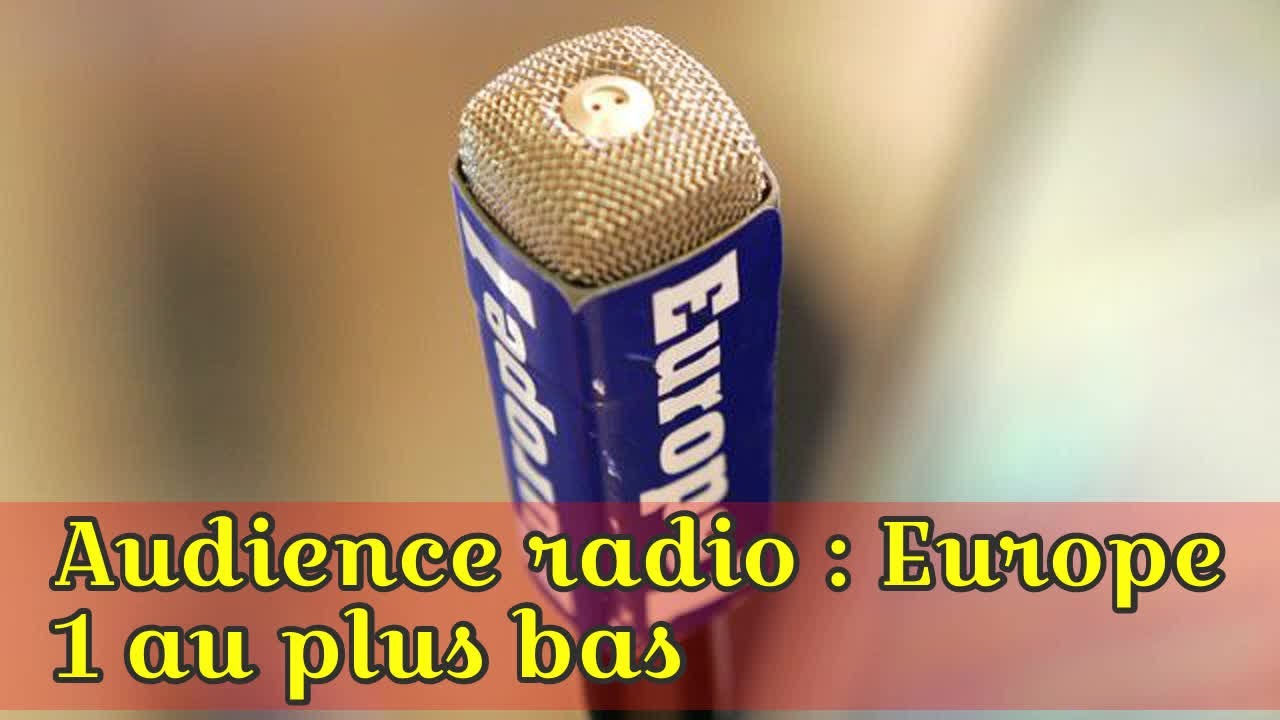 Audience radio : Europe 1 au plus bas