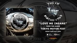 Video-Miniaturansicht von „Tokyo Motor Fist - "Love Me Insane" (Official Audio)“