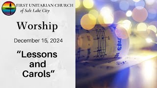 Lessons and Carols (December 15, 2024)