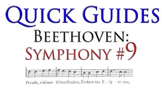 A Guide to Beethoven's Ninth Symphony ('Choral')