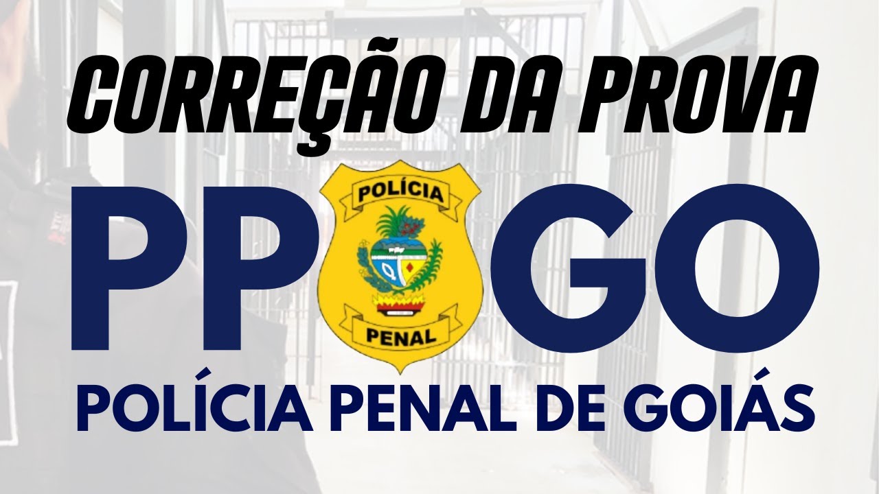 CORREÇÃO DA PROVA DE RLM DA PPGO – POLÍCIA PENAL DE GOIÁS - BANCA IBFC - 2024