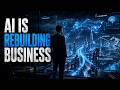 How AI Is Rebuilding Global Business #ai #futuretech #business #artificialintelligence