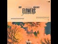 Flowers (feat. Jonah Baker) Mp3 Song