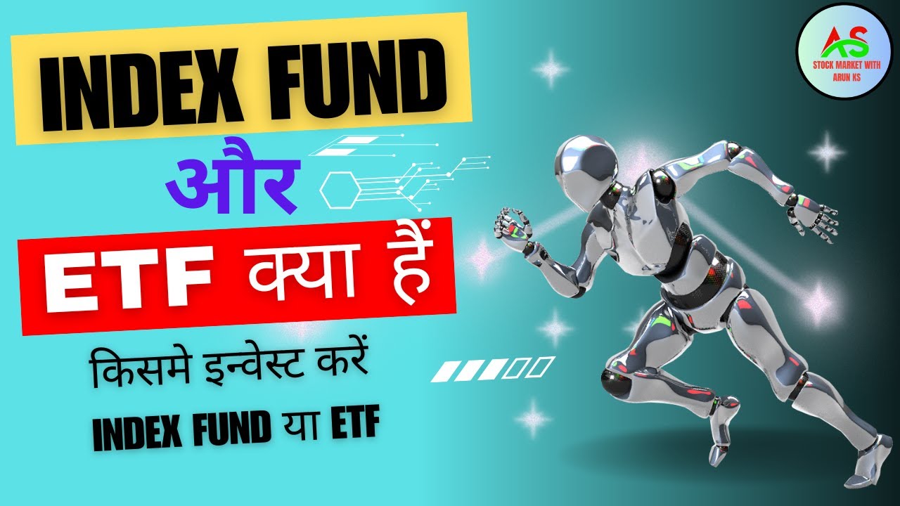 etf-vs-index-fund-etf-kya-hai-what-is-index-fund-benefit-of-index