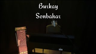 Burkay - Sonbahar (LİVE)